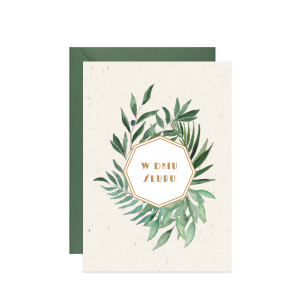 kartka z życzeniami na ślub z ilustracją liści oliwki i eukaliptusa w dniu ślubu