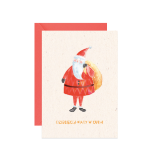 Kartka świąteczna z Mikołajem i życzeniami Dziecięcej wiary w cuda!